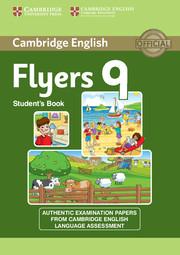 Cambridge English Young Learners 9 Flyers: Student's Book