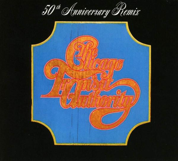 Chicago Transit Authority (50th Anniversary Remix)