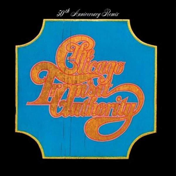Chicago Transit Authority: 50th Anniversary Remix (2LP)