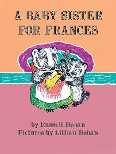 A Baby Sister for Frances