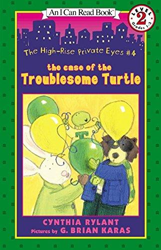 The High-Rise Private Eyes 4: The Case of the Troublesome Turtle