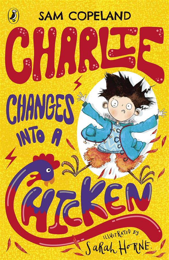 Charlie Changes into a Chicken