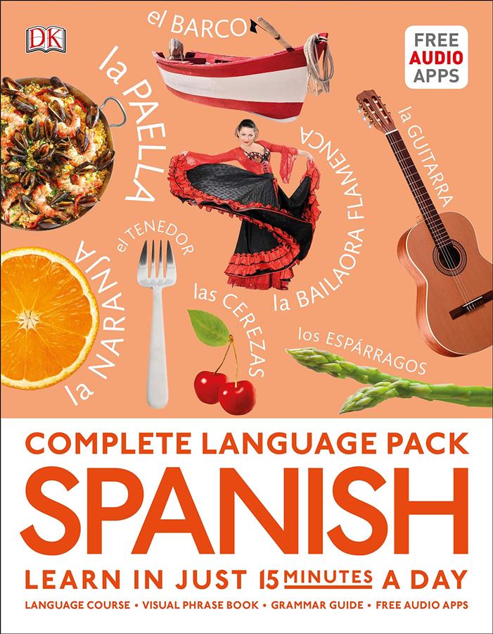 Spanish: Learn in Just 15 Minutes a Day