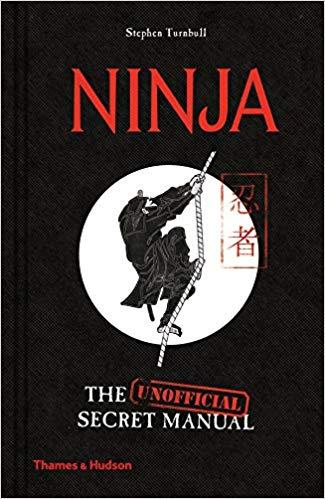Ninja: The Unofficial Secret Manual