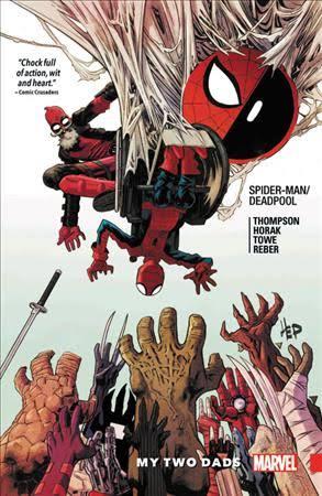 Spider-Man/ Deadpool Vol. 7: My Two Dads