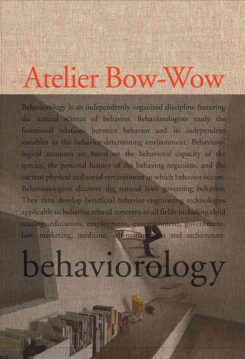 【洋書】Atelier Bow-Wow behaviorology Atelier Bow-Wow: Behaviorology | 誠品線上