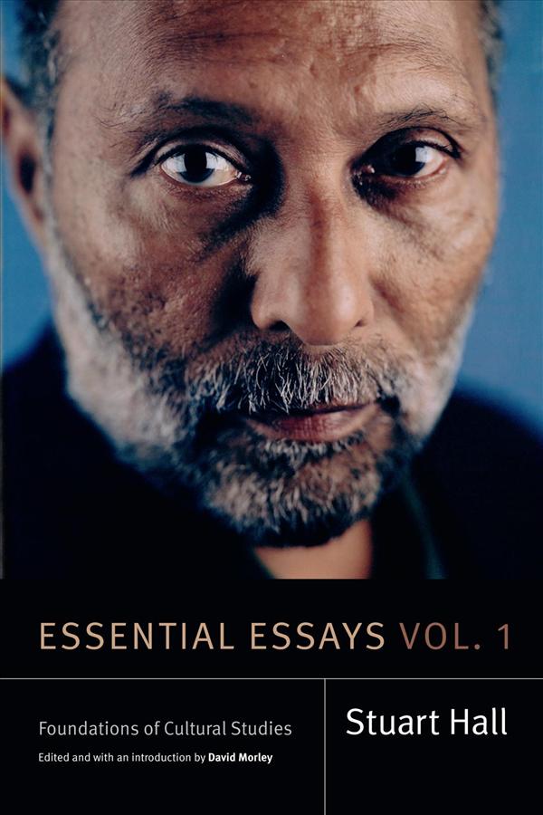Essential Essays, Vol. 1: Foundations of Cultural Studies