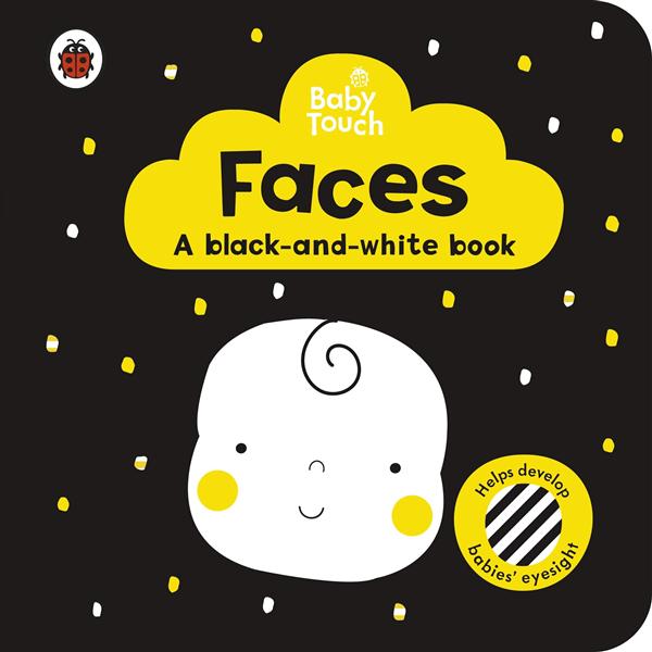 Baby Touch: Faces: A Black-and-White Book