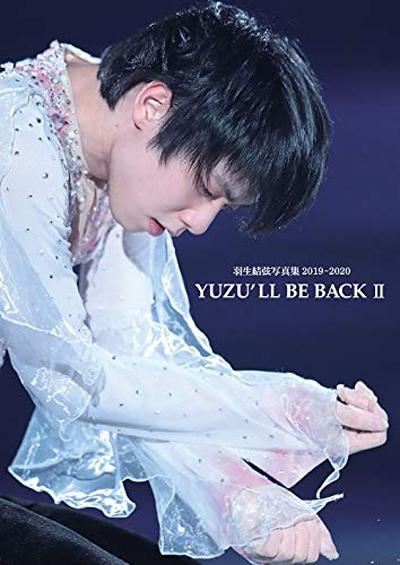 YUZU'LL BE BACK II: 羽生結弦写真集2019~2020 | 誠品線上