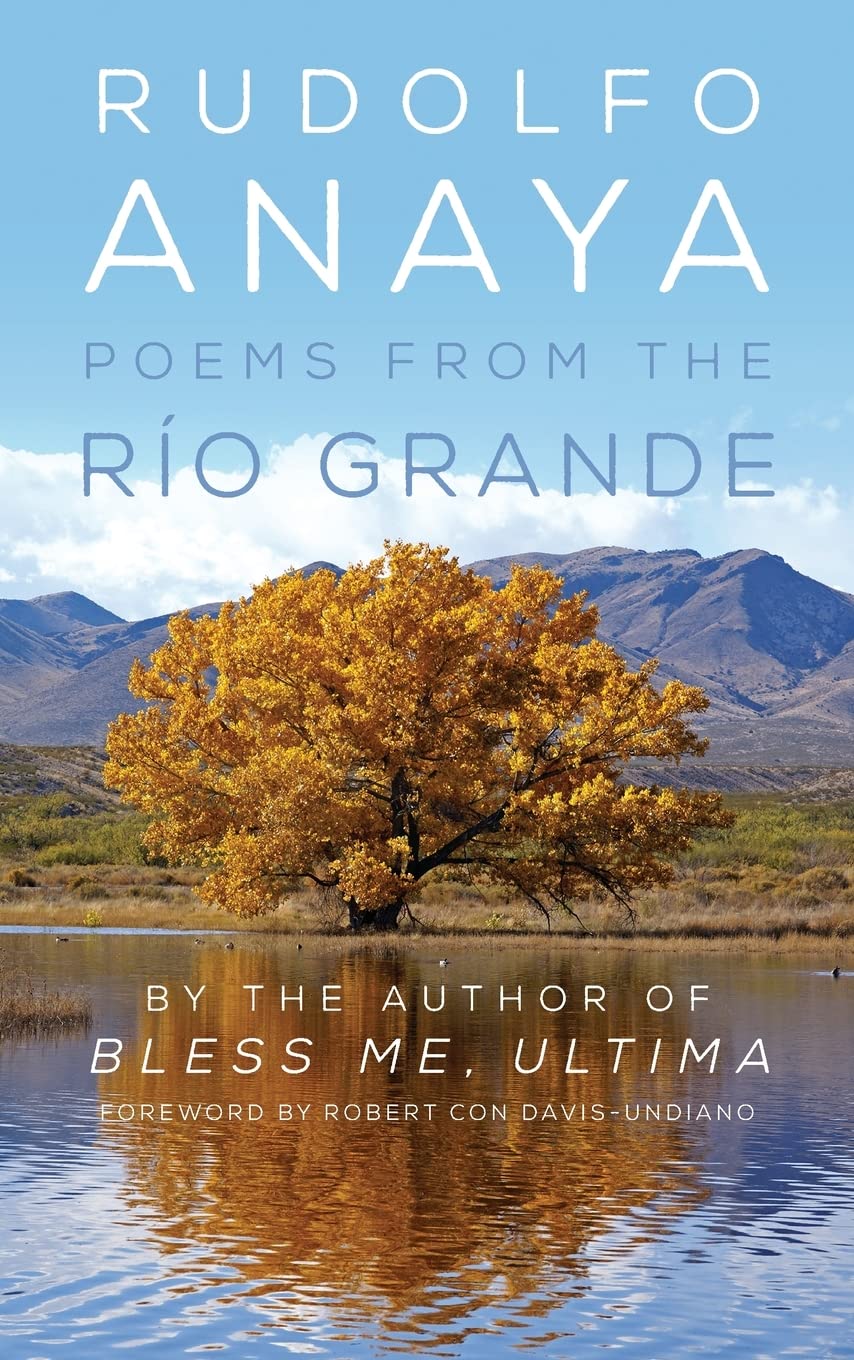 Poems from the Río Grande: Volume 14