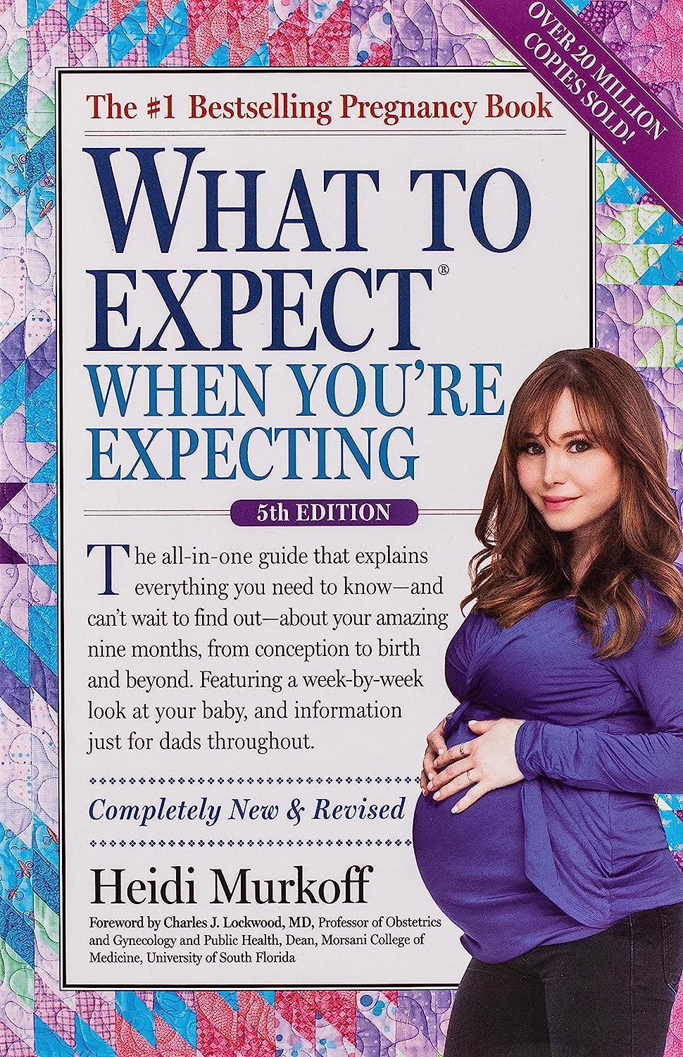 What to Expect When You're Expecting (5th/Completed New & Revised Ed.)