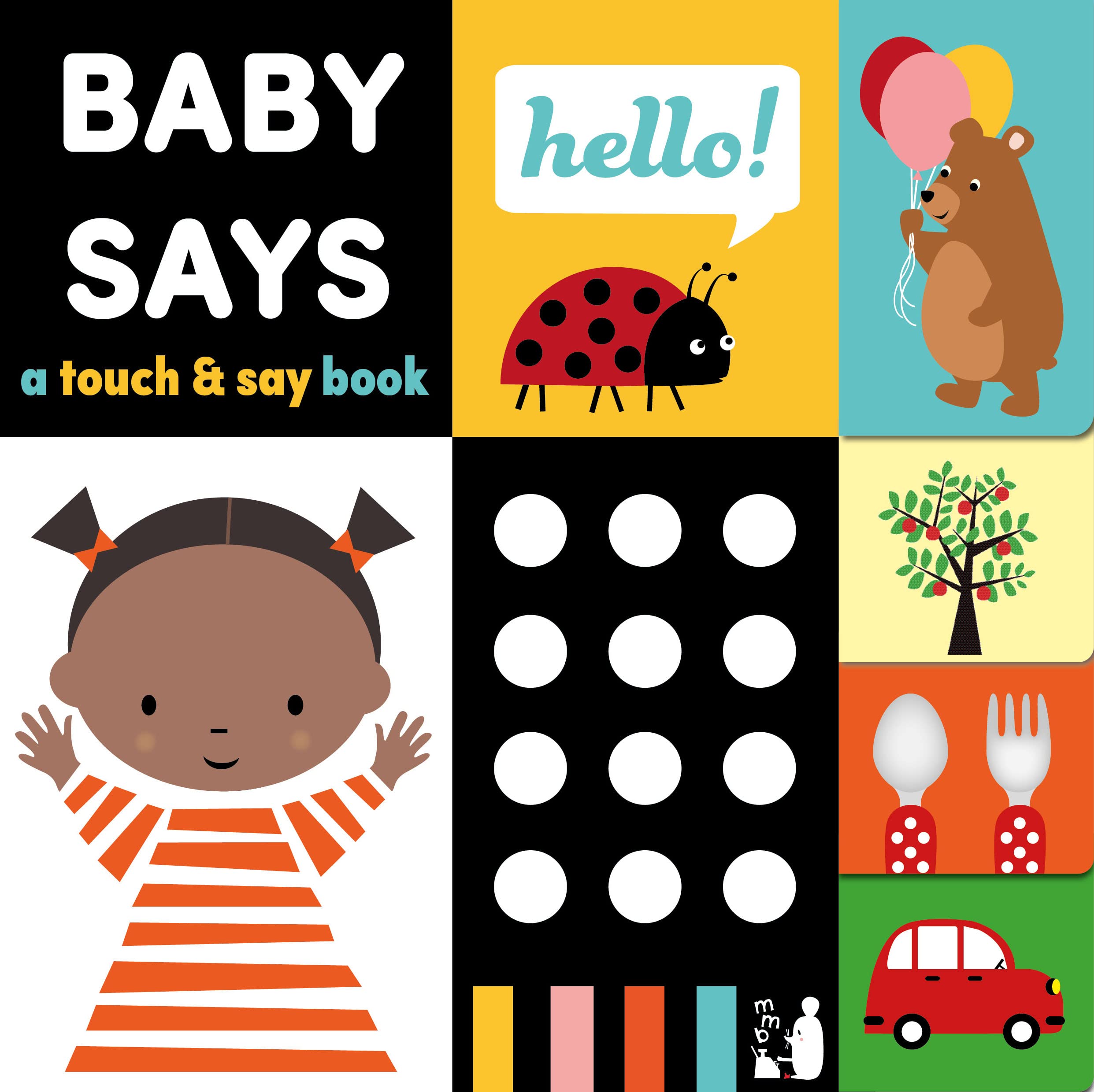 Baby Says: A Touch and Say Book