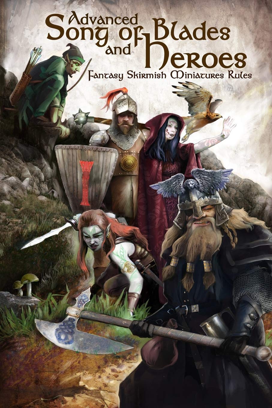 Advanced Song of Blades and Heroes: Fantasy Skirmish Miniatures Rules