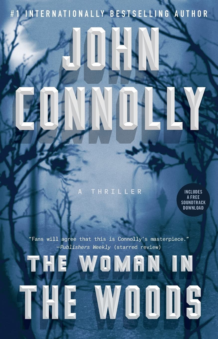 The Woman in the Woods: A Thriller