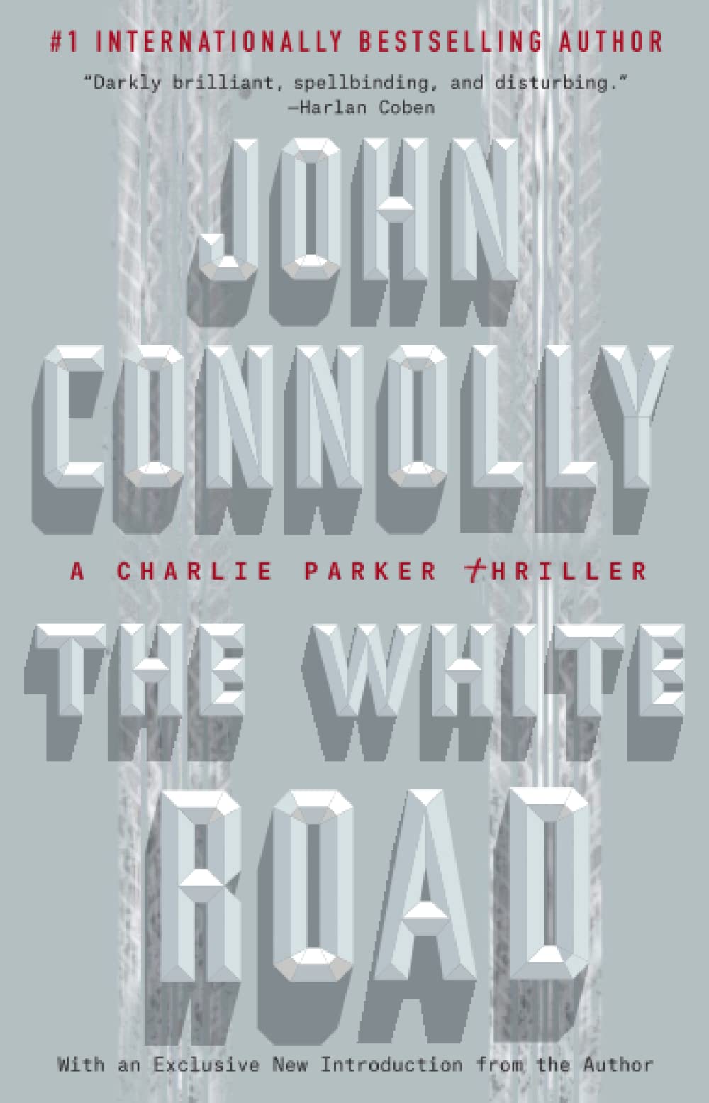 The White Road, 4: A Charlie Parker Thriller