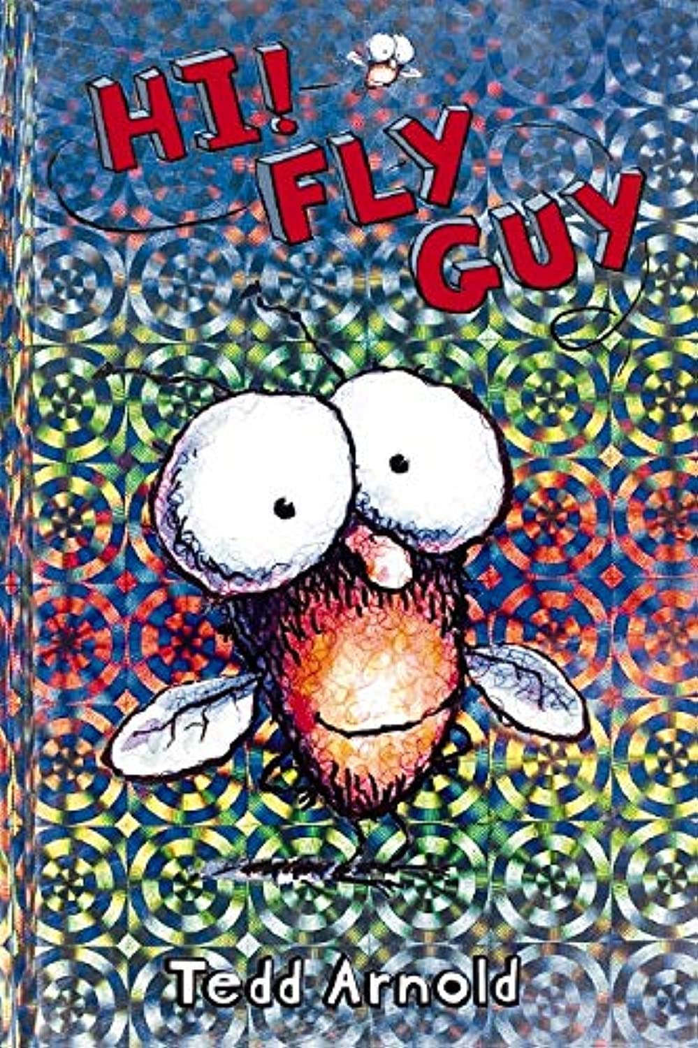 Hi, Fly Guy! (Fly Guy #1): Hi, Fly Guy! Volume 1