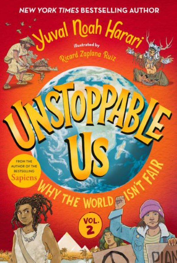 Unstoppable Us Vol. 2: Why the World Isn't Fair