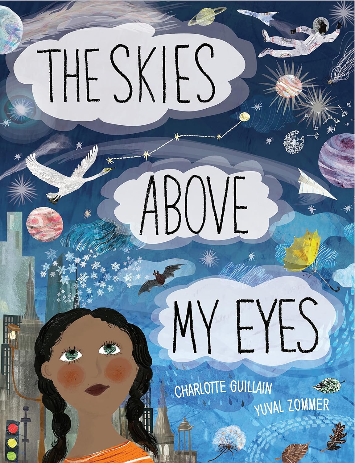 The Skies Above My Eyes