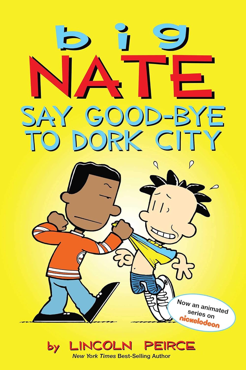 Big Nate: Say Good-Bye to Dork City, 12