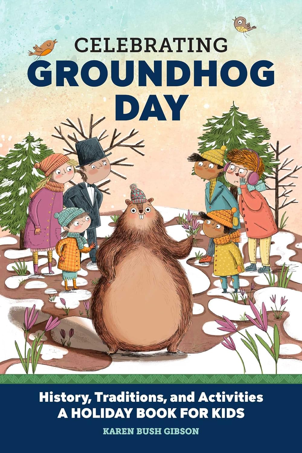 Celebrating Groundhog Day: History, Traditions, and Activities