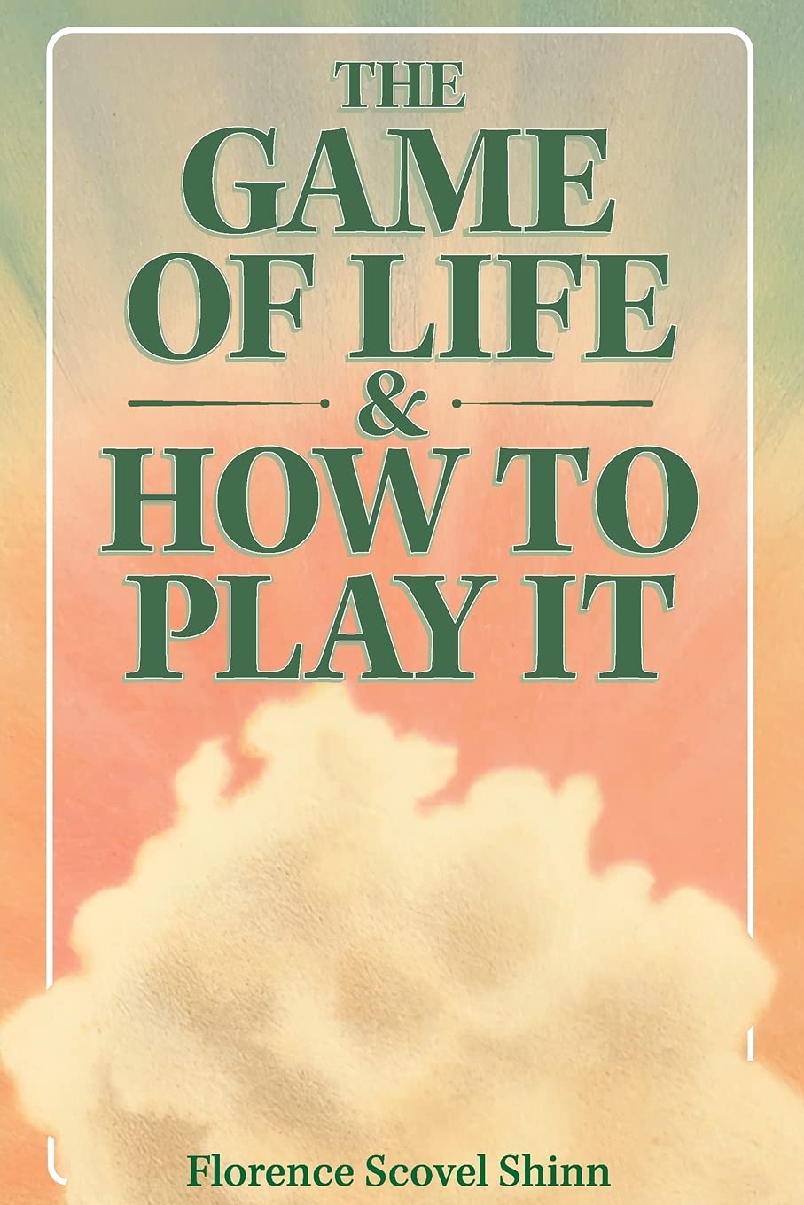 The Game of Life and How to Play It