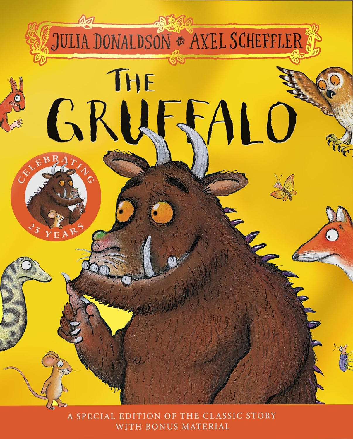 The Gruffalo (25th Anniversary Ed.)