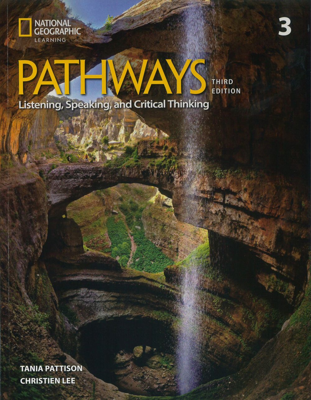 PATHWAYS 第三版 Listening, Speaking, and … Pathways Listening, Speaking, and Critical Thinking 2 with