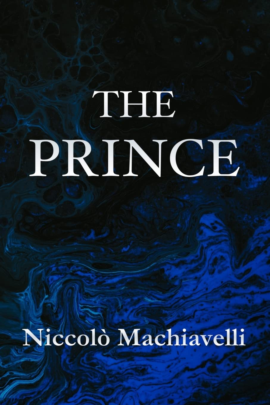 The Prince Niccolò Machiavelli