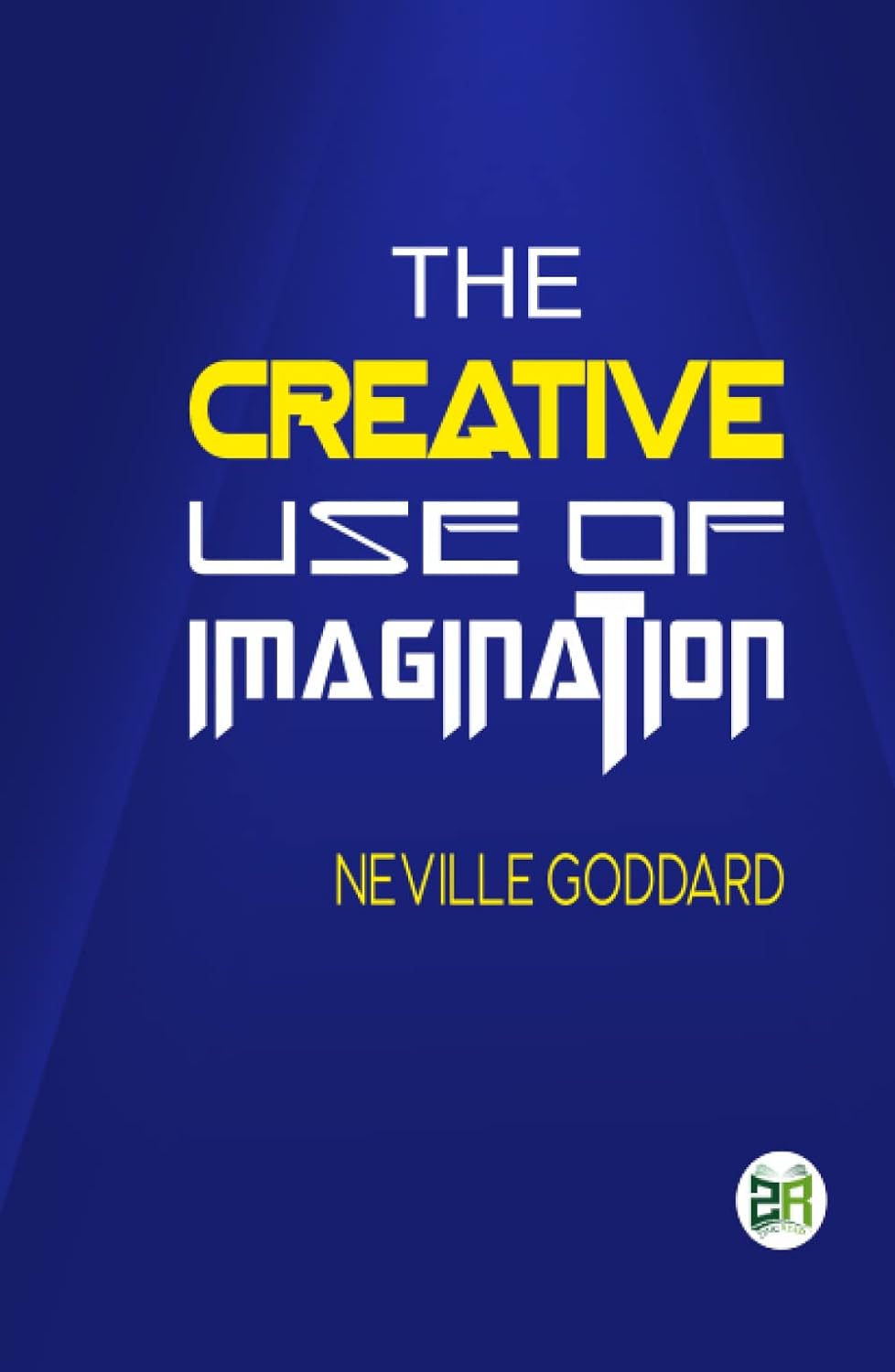The Creative Use of Imagination