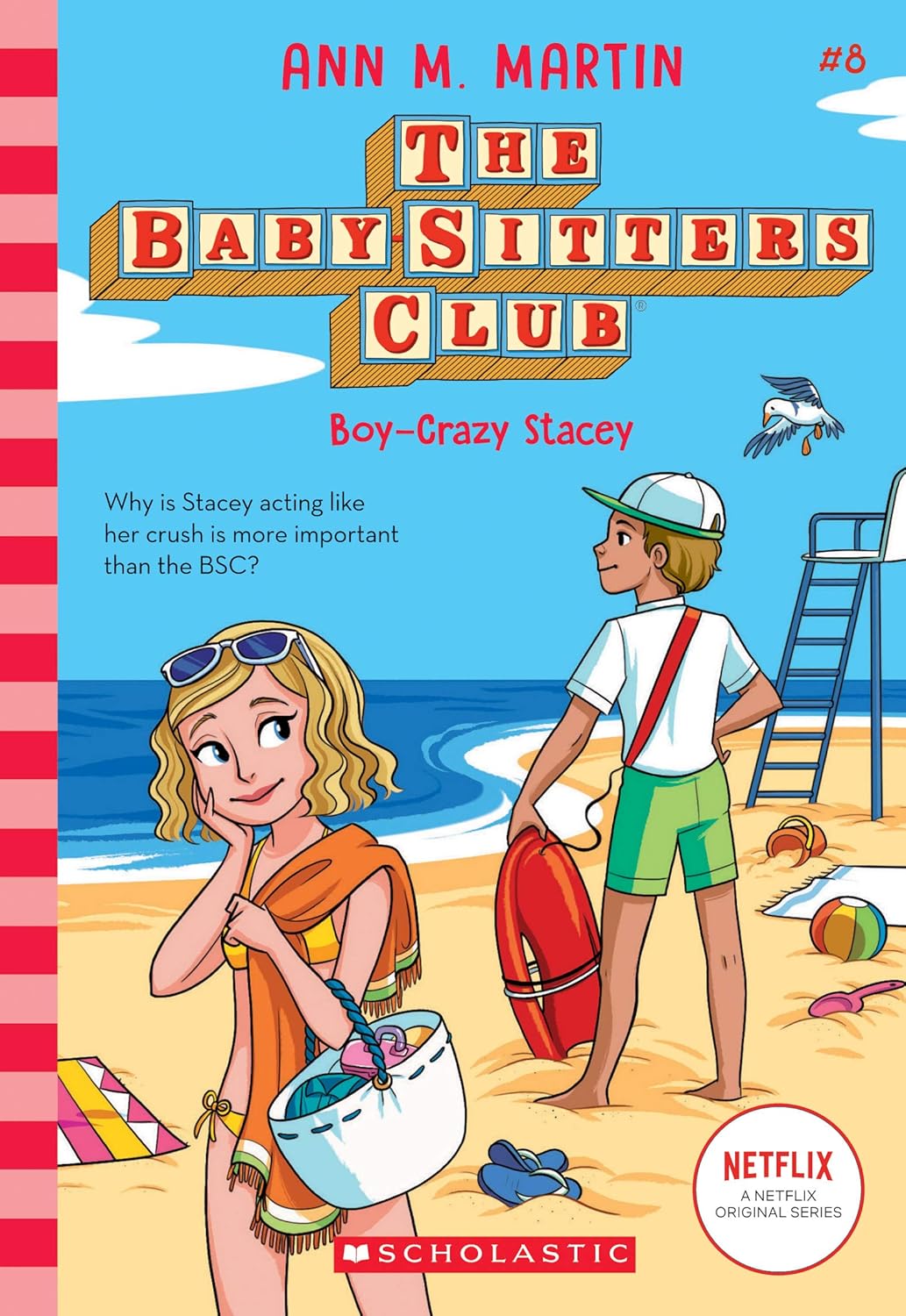 The Baby-Sitters Club ＃8: Boy-Crazy Stacey
