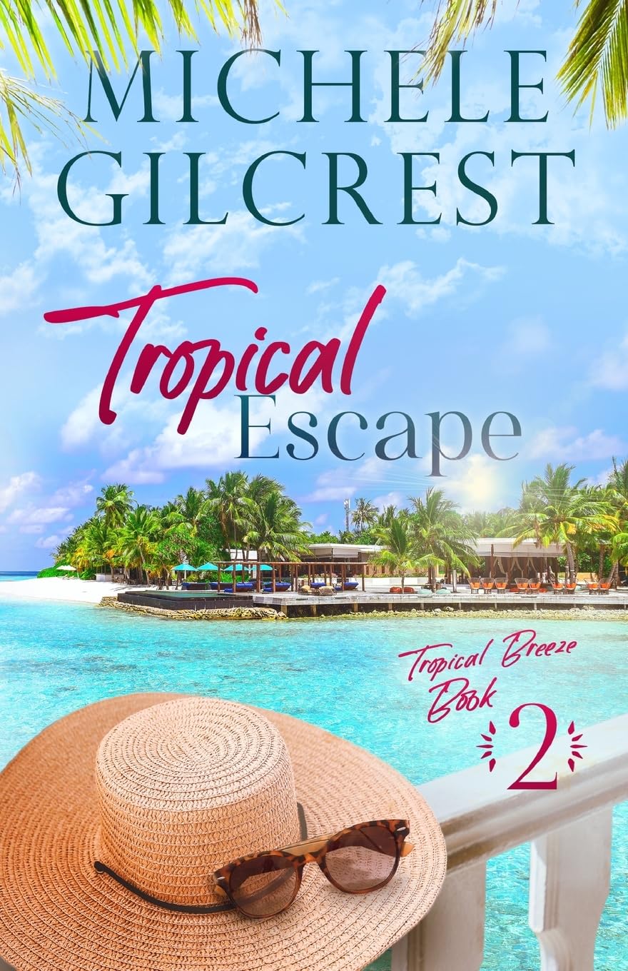 Tropical Breeze Book 2: Tropical Escape