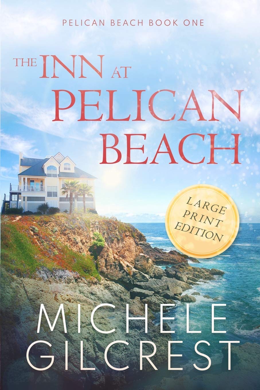 Pelican Beach Book 1: The Inn at Pelican Beach (Large Print Ed.)