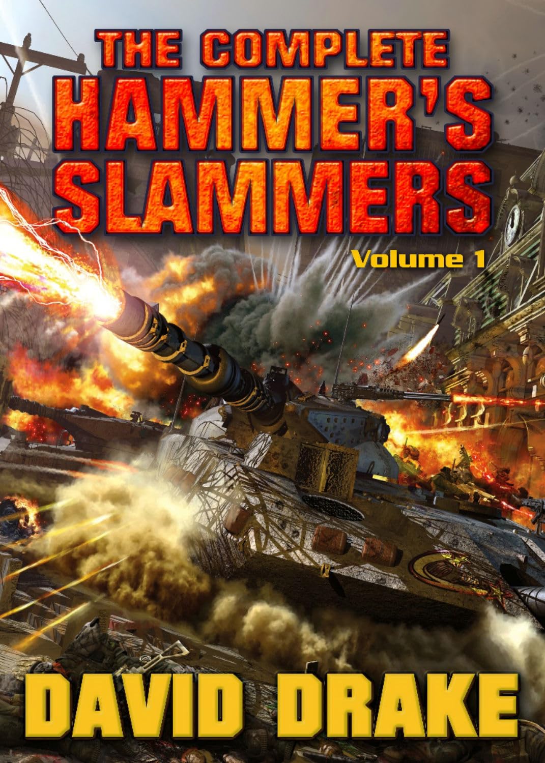 The Complete Hammer's Slammers Vol. 1