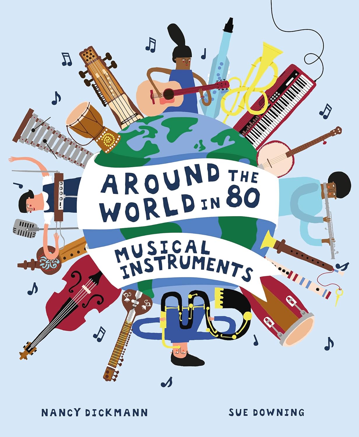 Around the World in 80 Musical Instruments