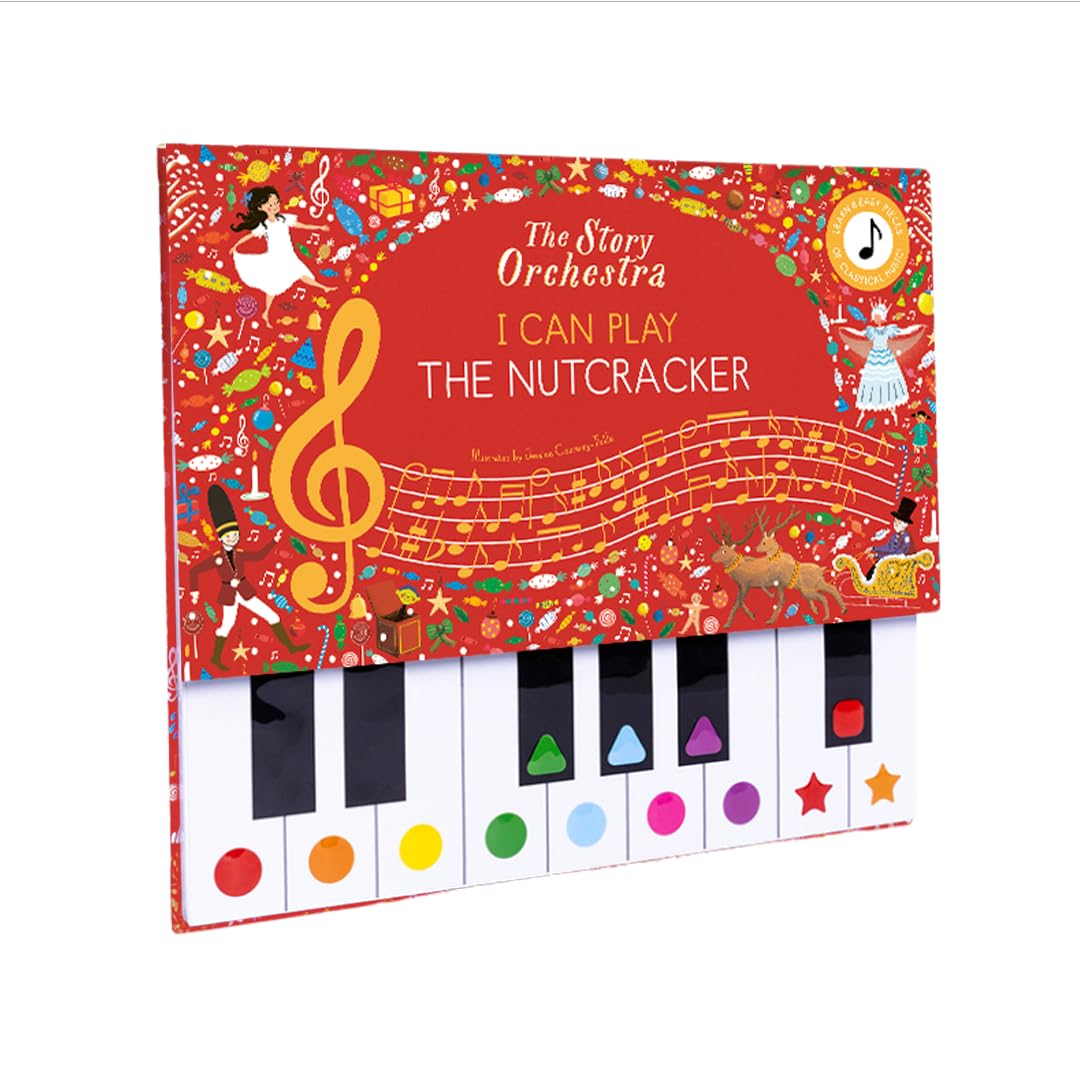 The Story Orchestra: I Can Play The Nutcracker