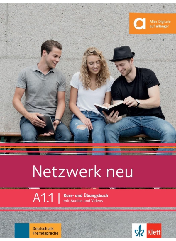 Netzwerk neu A1.1: Kurs- und Übungsbuch Hybride Ausgabe allango
