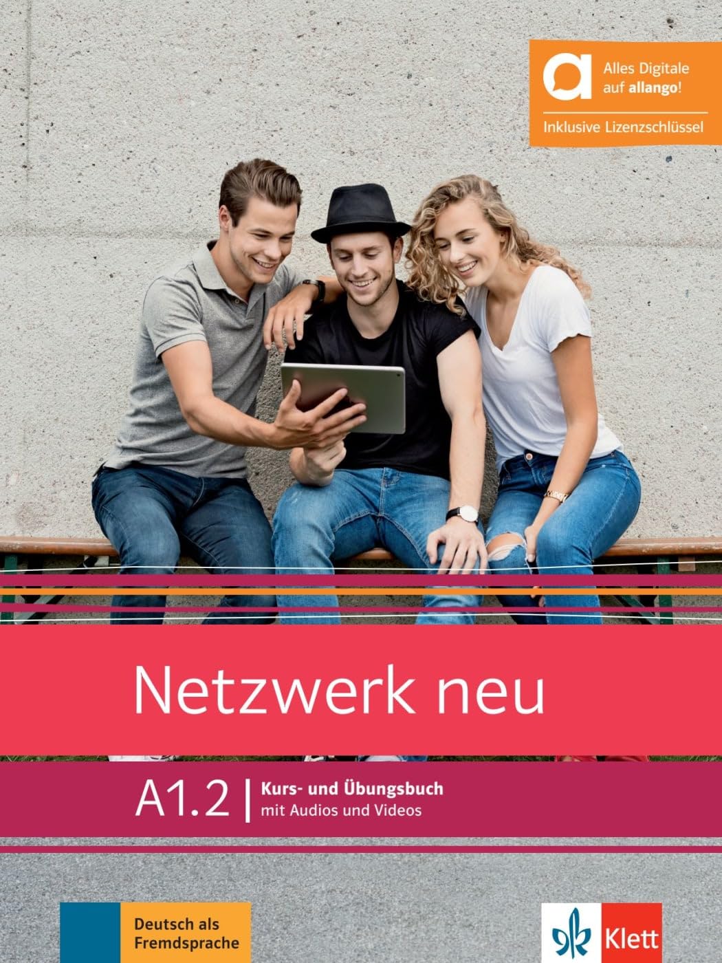 Netzwerk neu A1.2: Kurs- und Übungsbuch Hybride Ausgabe allango