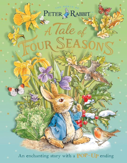 Peter Rabbit: A Tale of Four Seasons