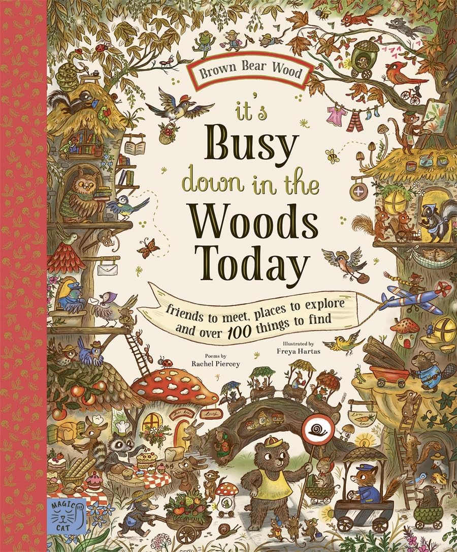 Brown Bear Wood: It's Busy Down in the Woods Today