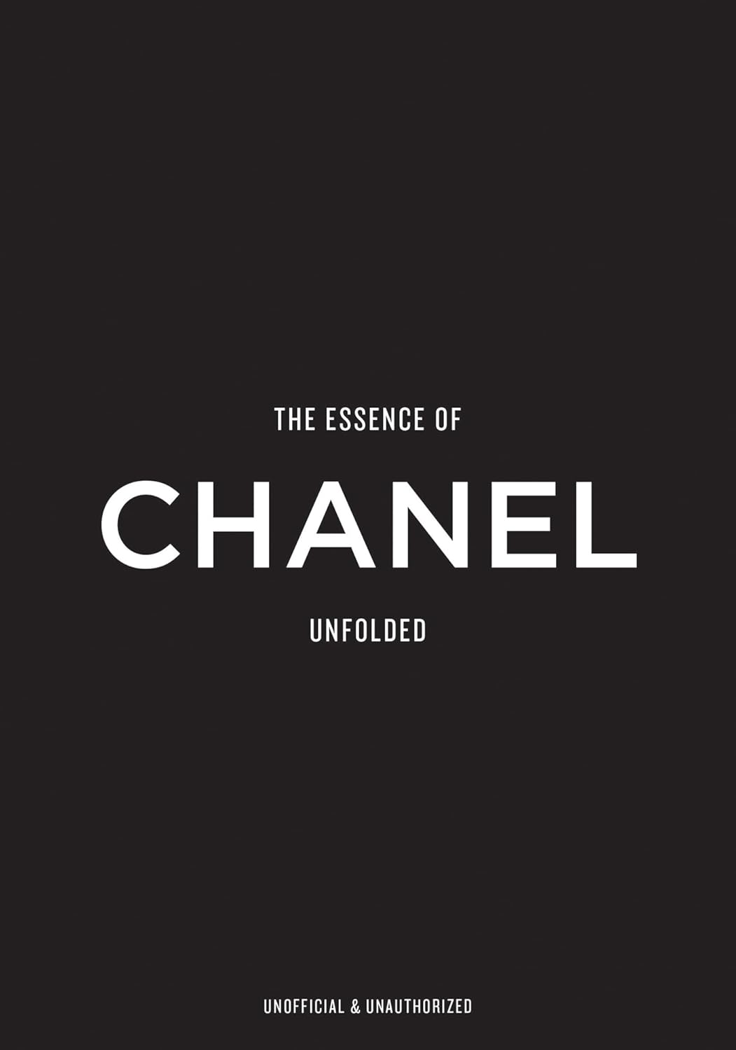The Essence of Chanel: Unfolded