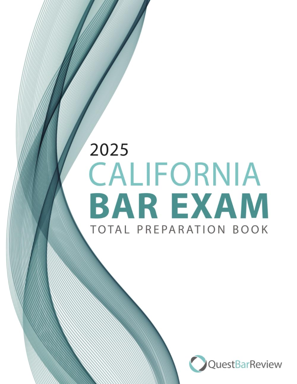 2025 California Bar Exam Total Preparation Book California Bar Tutors