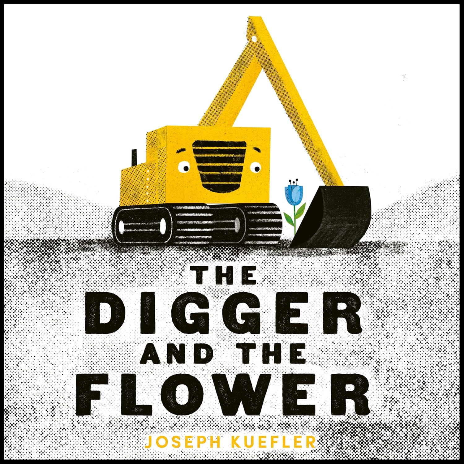 The Digger and the Flower Board Book