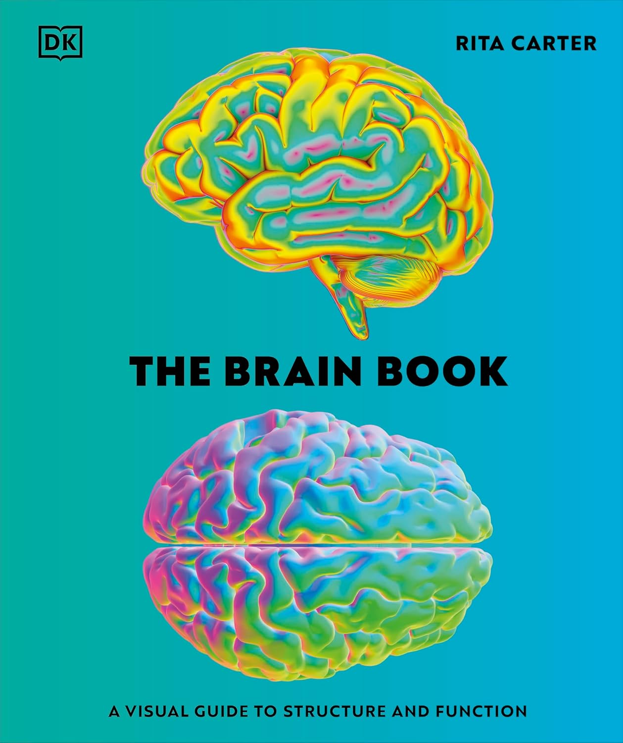 The Brain Book: A Visual Guide to Structure and Function