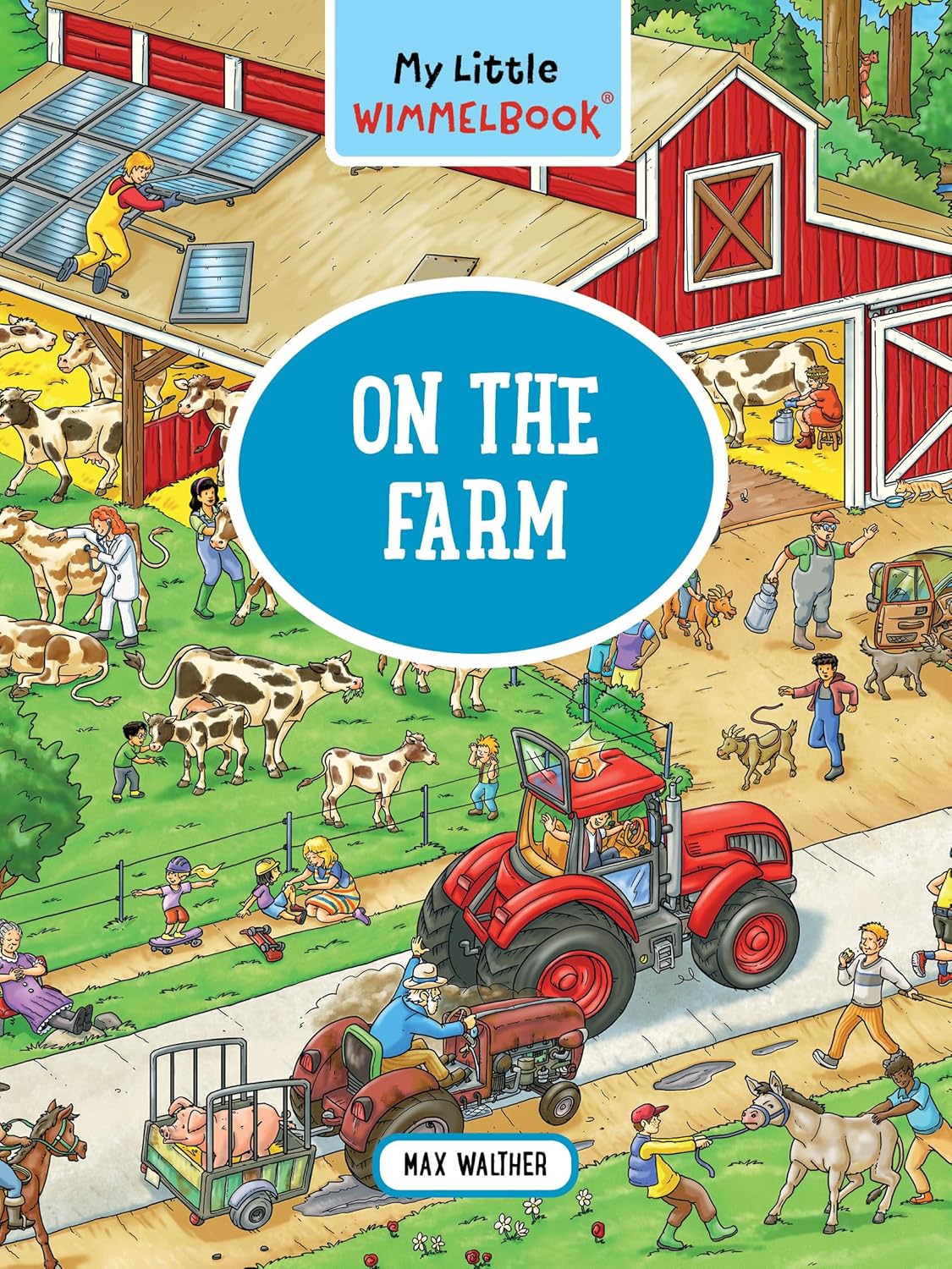 My Little Wimmelbook(r) - On the Farm