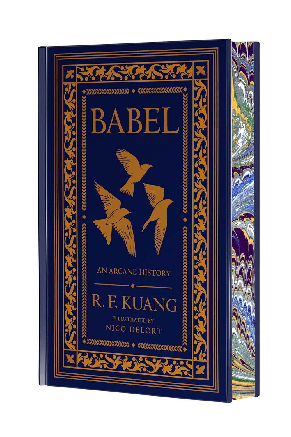 Babel: Or, the Necessity of Violence: An Arcane History of the Oxford Translators' Revolution (Collector's Ed.)