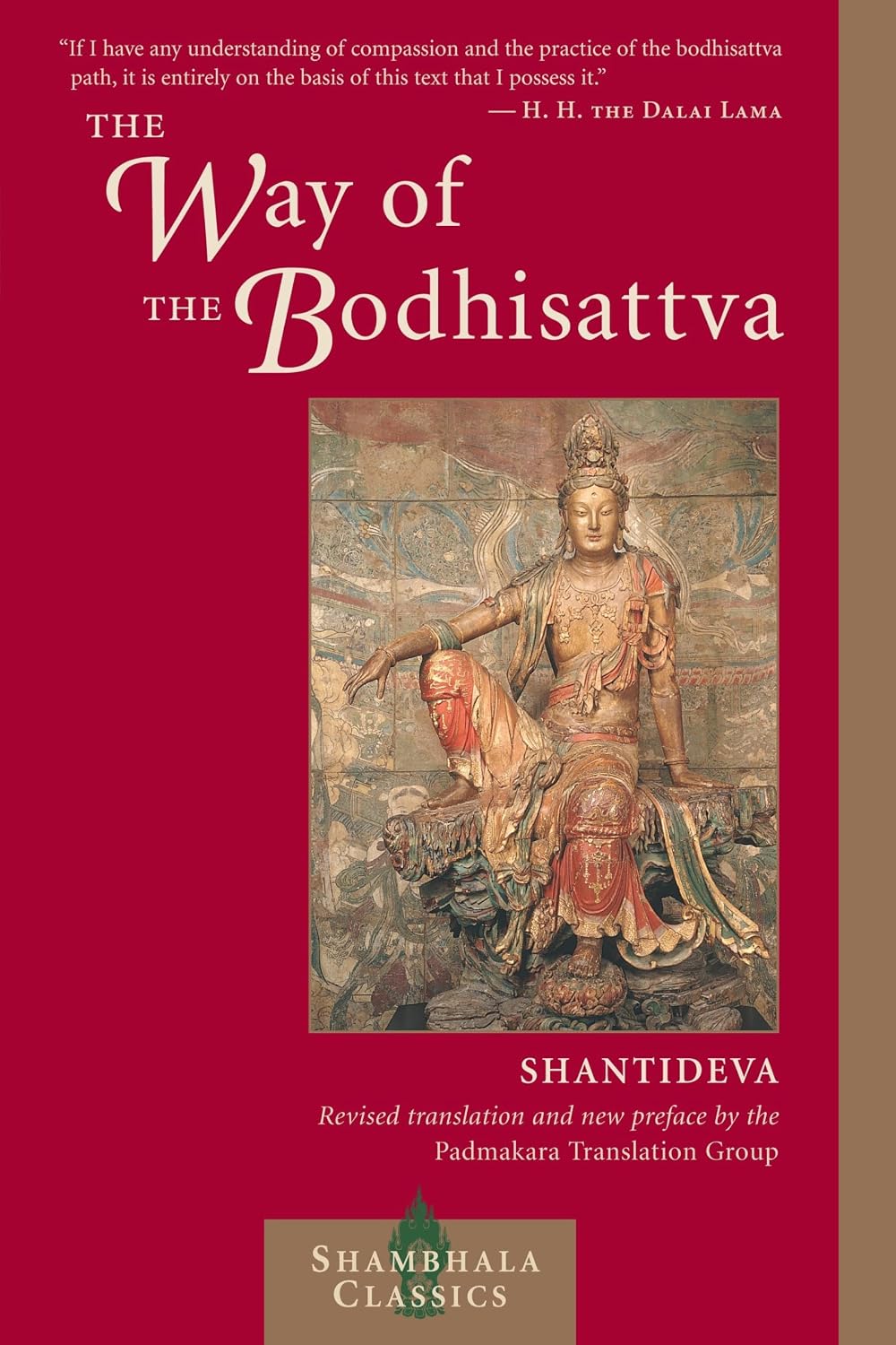 The Way of the Bodhisattva (Reviesd Ed.)