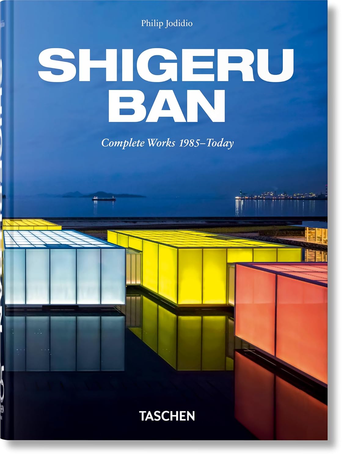 Shigeru Ban: Complete Works 1985-Today. (45th Ed.)