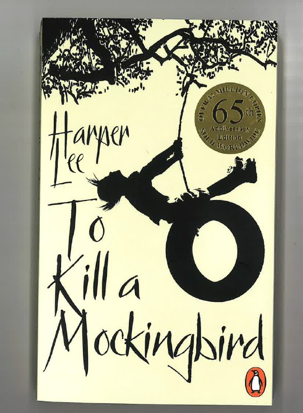 To Kill a Mockingbird (65th Anniv. Ed.)