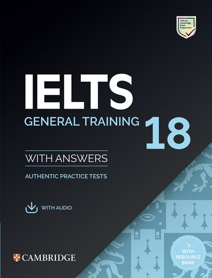 IELTS 18 General Training Student's Book with Answers with Audio 