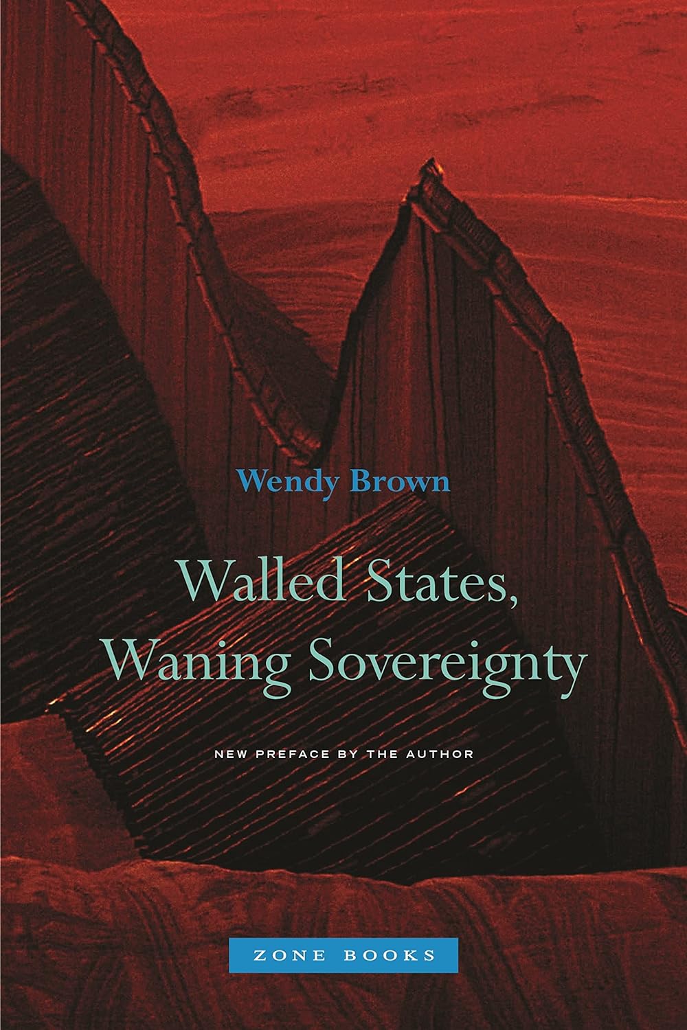 Walled States, Waning Sovereignty (2 Ed.)